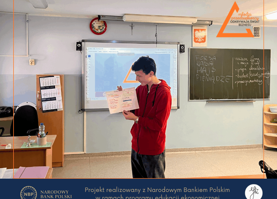 Drugi etap warsztatów „Młodzi przedsiębiorcy odkrywają Świat Biznesu” wystartował!
