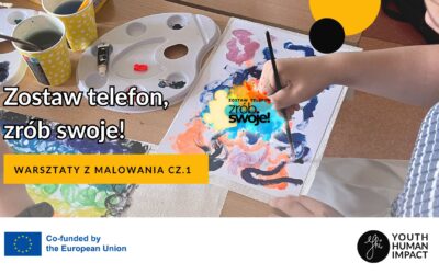 Warsztaty malarskie w&nbsp;ramach projekty „Zostaw telefon, zrób swoje”