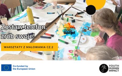 Warsztaty malarskie w&nbsp;ramach projekty „Zostaw telefon, zrób swoje” 2