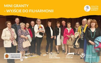 „Razem do&nbsp;Filharmonii” – pierwszy mini grant zrealizowany!