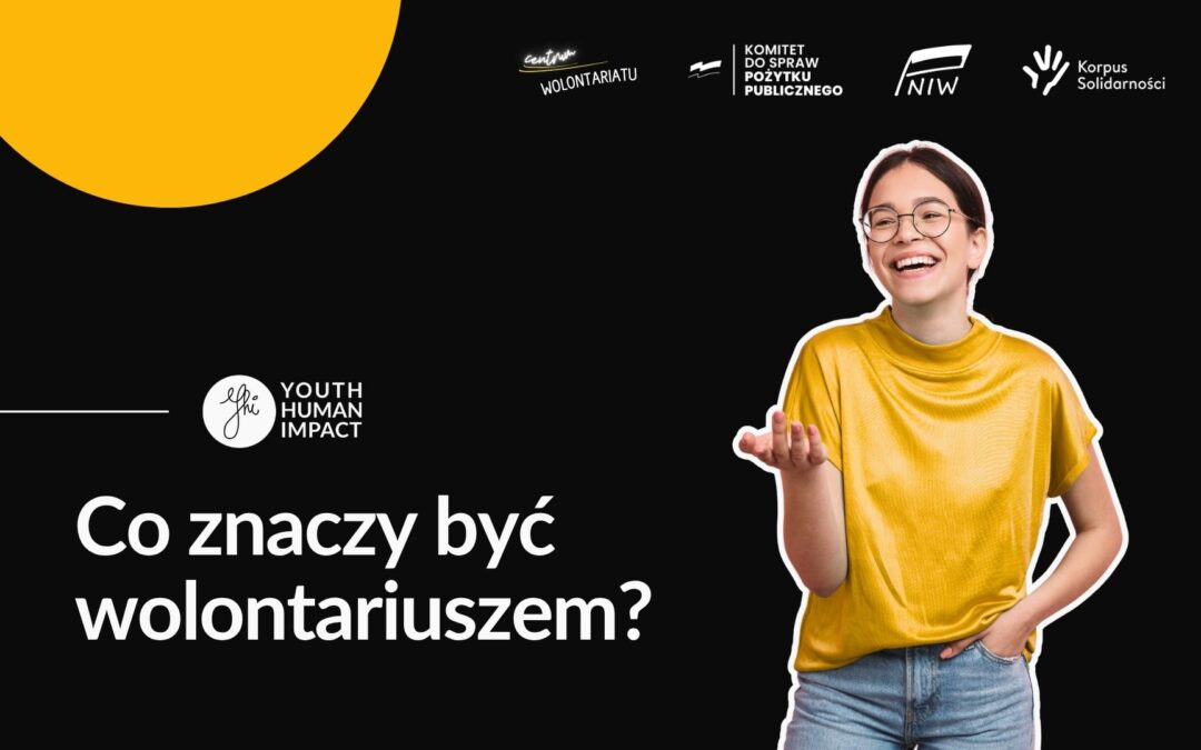 Co&nbsp;to&nbsp;znaczy być wolontariuszem?