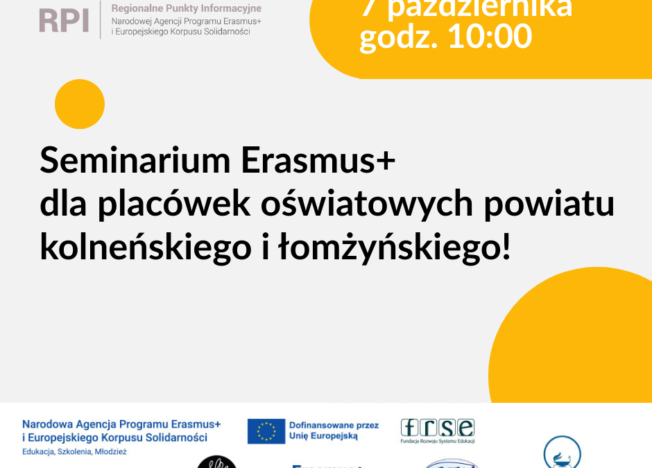 Erasmus+ w&nbsp;Twojej&nbsp;szkole – od&nbsp;czego zacząć? Seminarium dla dyrektorów i&nbsp;nauczycieli z&nbsp;Łomży